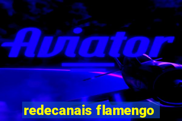 redecanais flamengo